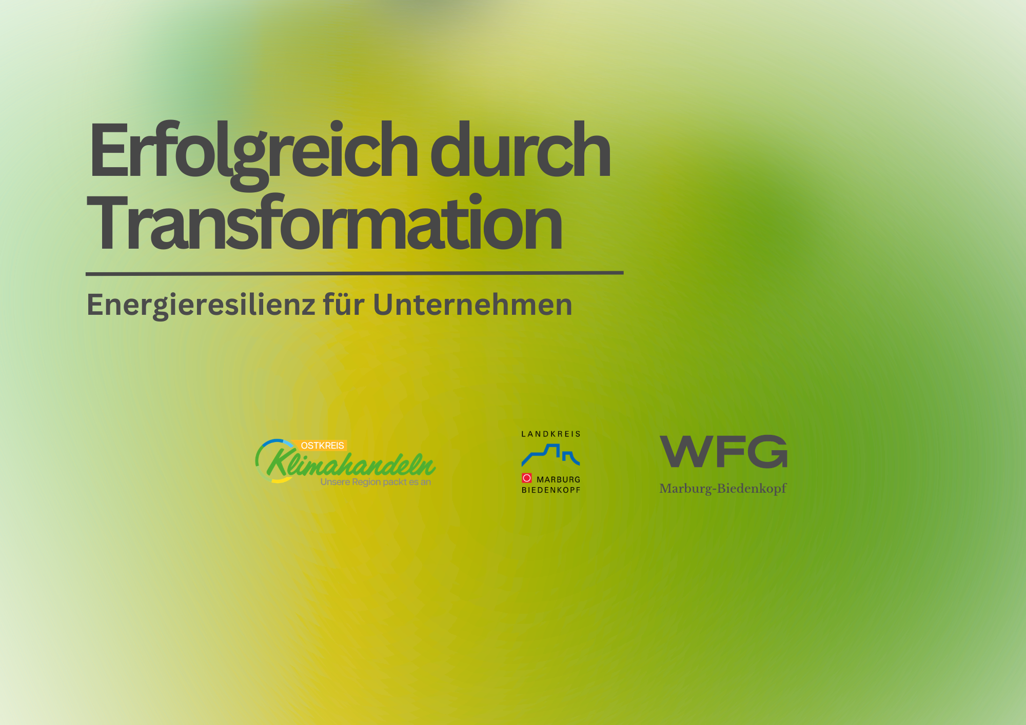 Anzeige für die Veranstaltung: "Erfolgreich durch Transformation - Energieresilienz für Unternehmen"